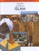 Cover of The world of Islam by J. Ries