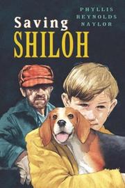 Cover of Saving Shiloh by Phyllis Reynolds Naylor