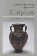 Front cover of Approaches to Teaching the Dramas of Euripides (Approaches to Teaching World Literature) by Robin Mitchell-Boyask