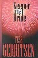 Front cover of Keeper of the bride by Tess Gerritsen