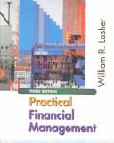 Front cover of Practical financial management / William R. Lasher by William Lasher
