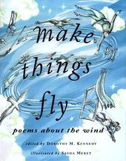 Cover of Make Things Fly by Dorothy M. Kennedy