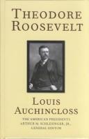 Front cover of Theodore Roosevelt by Louis Auchincloss
