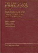 Cover of The law of the European Union by Alain A. Levasseur