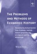 Front cover of The problems and methods of economic history by Witold Kula
