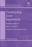Cover of Constructing lived experiences by Claudia Bernard