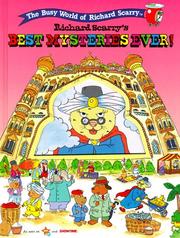 Front cover of Richard Scarry's best mysteries ever! by Richard Scarry
