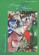 Front cover of Flights of fantasy by Julie A. Schmacher