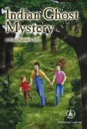 Front cover of Indian ghost mystery by Bonnie Highsmith Taylor