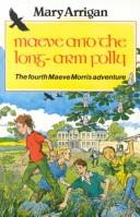 Cover of Maeve and the long-arm folly by Mary Arrigan