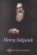Cover of Henry Sidgwick by Ross Harrison