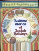Cover of Bedtime stories of Jewish holidays by Shmuel Blitz