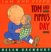 Front cover of Tom and Pippo's Day by Helen Oxenbury