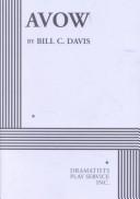Cover of Avow by Bill C. Davis