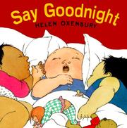 Front cover of Say Goodnight by Helen Oxenbury