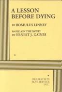 Cover of A lesson before dying by Romulus Linney