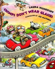 Front cover of Chimps Don't Wear Glasses by Laura Joffe Numeroff