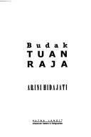 Front cover of Budak tuan raja by Arini Hidajati