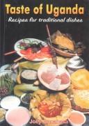 Front cover of Taste of Uganda by Jolly Gonahasa