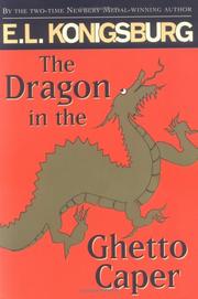 Front cover of The Dragon in the Ghetto Caper by E. L. Konigsburg