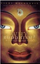 Cover of Why Buddhism? by Vicki Mackenzie