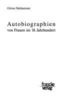 Cover of Autobiographien von Frauen im 18. Jahrhundert by Ortrun Niethammer