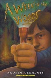 Cover of A week in the woods by Andrew Clements