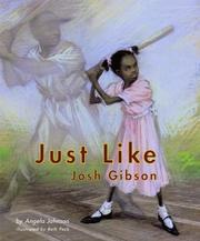 Cover of Just Like Josh Gibson by Angela Johnson