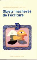 Cover of Objets inacheveś de l'ećriture by D. Budor