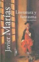 Front cover of Literatura y fantasma by Javier Marías