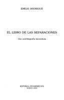 Cover of El libro de las separaciones by Emilio Rodrigué