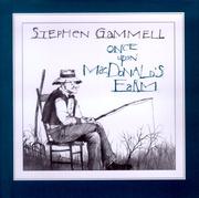 Front cover of Once upon MacDonald's farm by Stephen Gammell