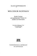 Cover of Melchior Hoffman by Klaus Deppermann