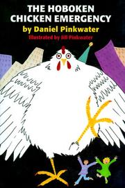 Front cover of The Hoboken chicken emergency by Daniel Manus Pinkwater