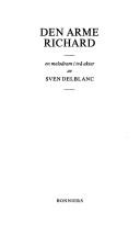 Cover of Den arme Richard by Delblanc, Sven.