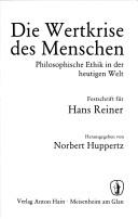 Cover of Die Wertkrise des Menschen by Hans Reiner