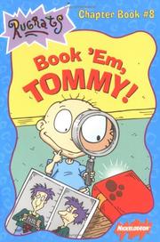 Front cover of Book Em Tommy (Rugrats Chapter Books) by Maria Rosado