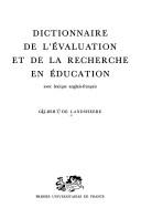 Cover of Dictionnaire de l'évaluation et de la recherche en éducation, avec lexique anglais-français by Gilbert de Landsheere