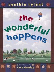 Front cover of The Wonderful Happens by Cynthia Rylant