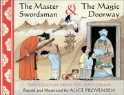 Front cover of The master swordsman & the magic doorway by Alice Provensen