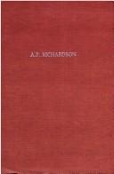 Front cover of A. P. Richardson, the ethics of a humanist by A. P. Richardson