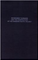 Front cover of Government subsidies and the construction of the Canadian Pacific Railway by Peter James George