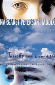 Front cover of Takeoffs and landings by Margaret Peterson Haddix