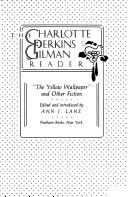 Front cover of The Charlotte Perkins Gilman reader by Charlotte Perkins Gilman