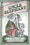 Cover of Uncle Elephant by Arnold Lobel
