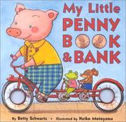 Front cover of My little penny book & bank by Betty Schwartz