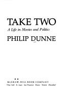 Cover of Take two by Philip Dunne