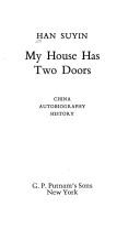 Front cover of My house has two doors by Han Suyin