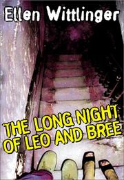 Front cover of The long night of Leo and Bree by Ellen Wittlinger