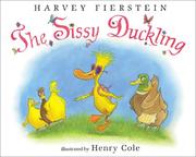 Front cover of The Sissy Duckling by Harvey Fierstein